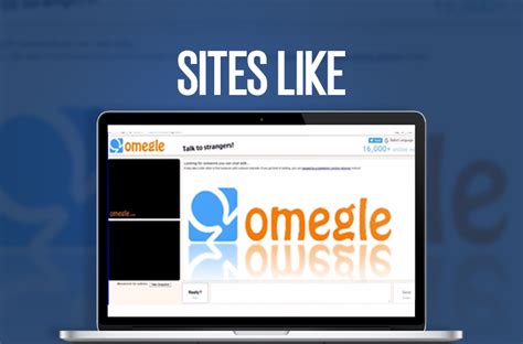 Top 10 Adult Omegle Alternatives: Find the Best Adult Chat Sites